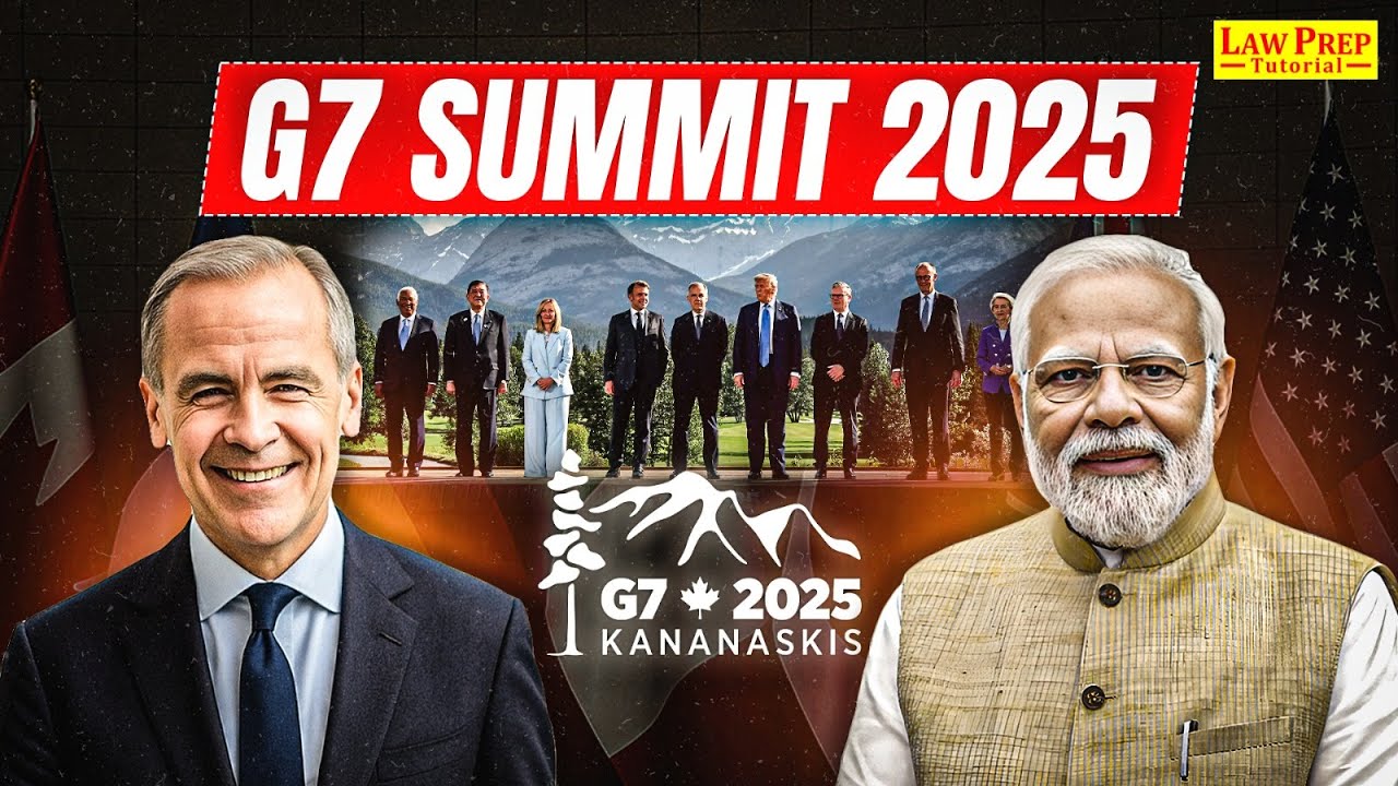 G7 Summit 2025: Key Highlights | Important Summits & Conferences 2026 | GK for CLAT 2026
