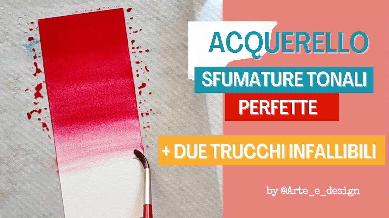 Acquerello: come realizzare sfumature tonali perfette + 2 trucchi