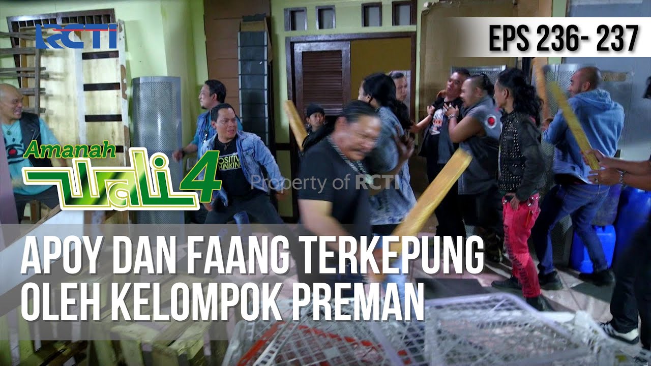 AMANAH WALI 4 - Apoy dan Faang Terkepung Oleh Kelompok Preman