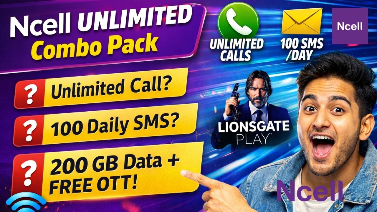 Ncell New Unlimited Data Pack 2026 |  FREE Lionsgate Play + 200GB Data!  | FREE OTT + Unlimited Call