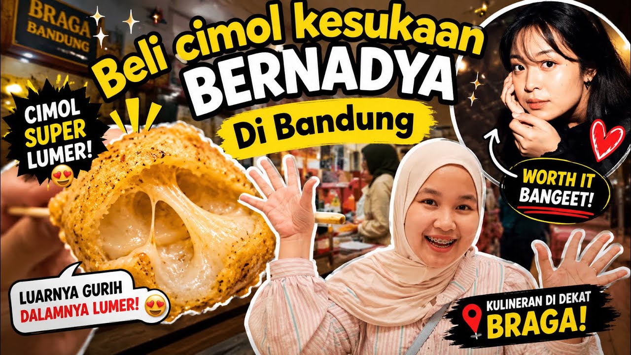 KULINERAN DI DEKAT BRAGA MALAH NEMU CIMOL KESUKAAN BERNADYA⁉️✨