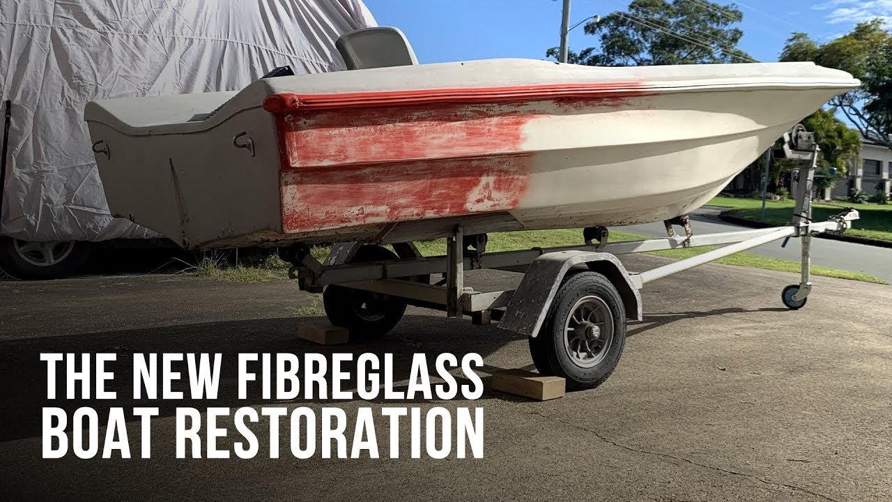 The NEW Fibreglass Boat- Restoration Project - Part 1!