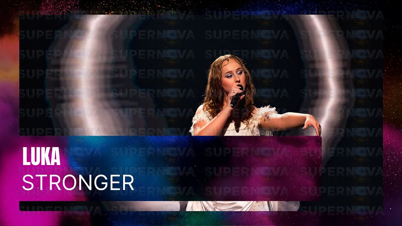 LUKA - Stronger | Supernova 2025 pusfināls