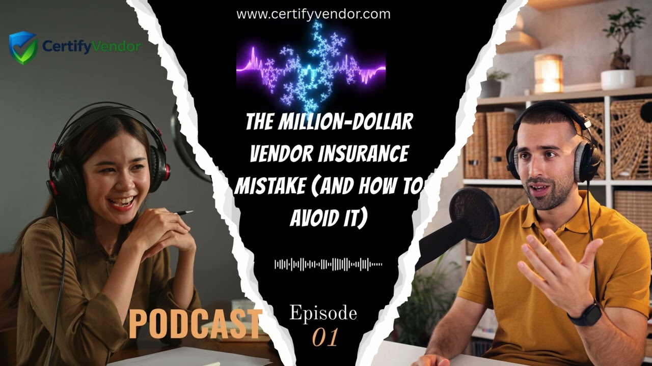 The Million Dollar Vendor Insurance Mistake And How to Avoid It