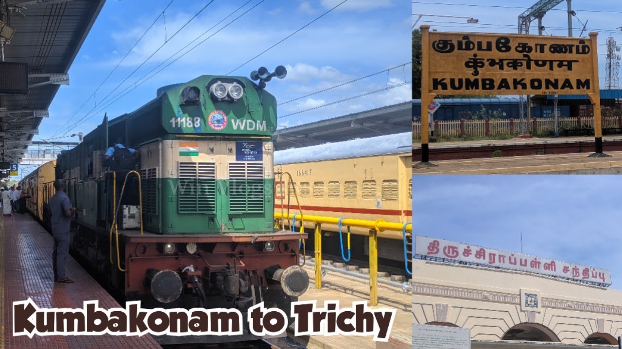 Kumbakonam to Trichy Train Details | Sengottai Past Express | Thanjavur | Kumbakonam | Trichy Train