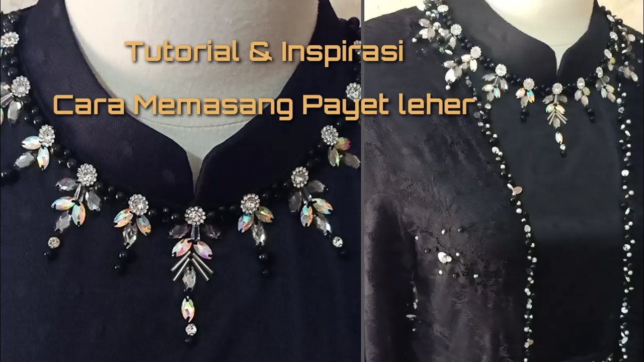 Tutorial Payet mutiara mix Diamond pada kerah Shanghai
