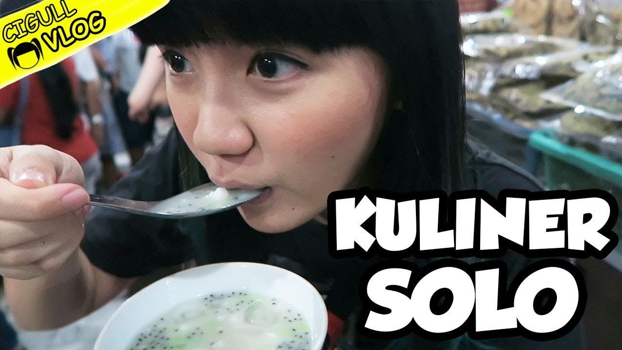 KULINER SOLO #CiPer