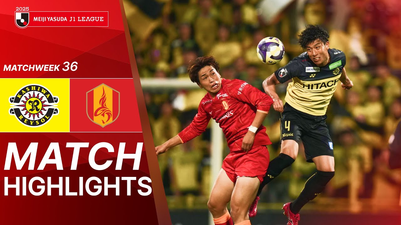 Kashiwa Reysol vs Nagoya Grampus - Game Highlights | 2025 J1 LEAGUE | MW36