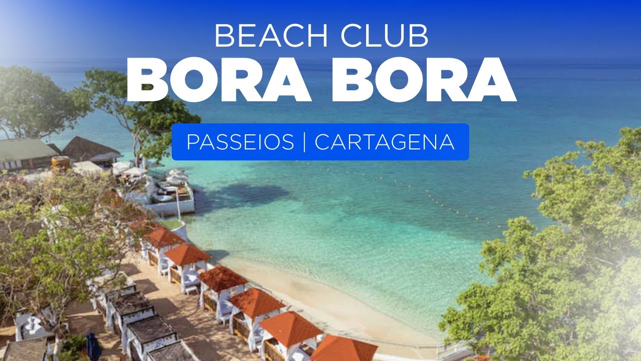 Passeios em Cartagena | Mostramos Tudo do Bora Bora VIP – Vale Mesmo a Pena?