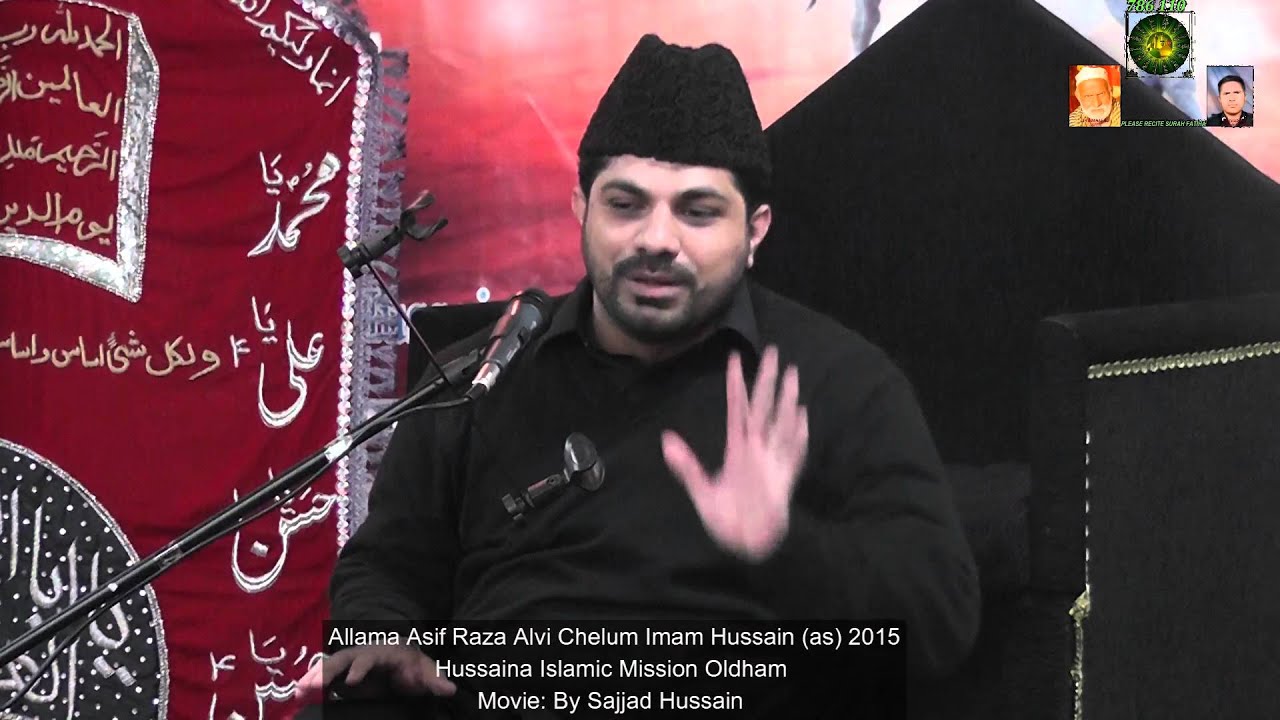 allama asif raza alvi chelum imam hussain (as) 2015 hussaina islamic mission oldham 2015