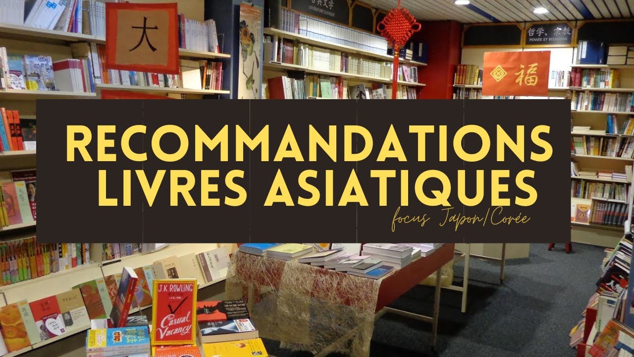 RECOMMANDATIONS LIVRES ASIATIQUES