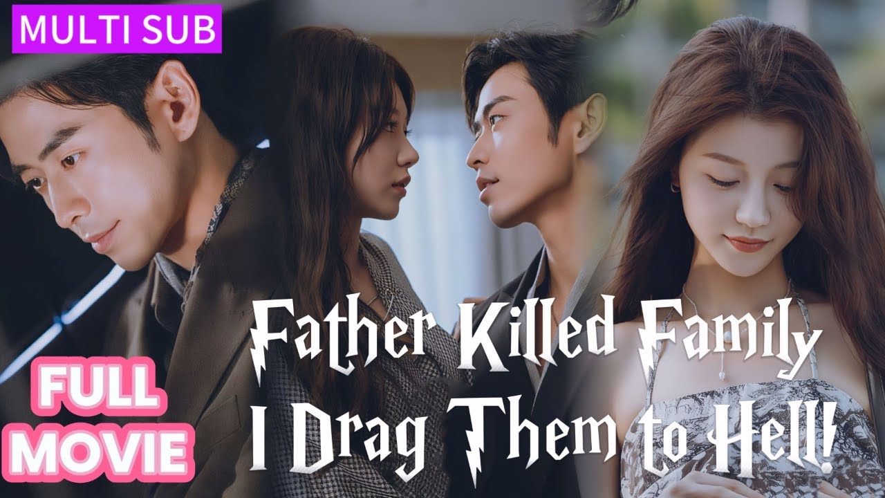 【FULL】Father killed wife & daughter, illegitimate daughter stole my lover—now I drag them to hell!