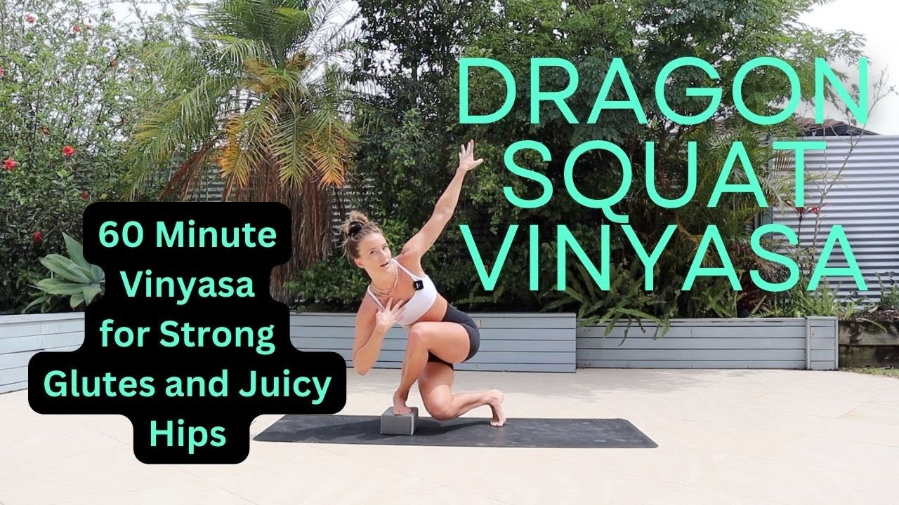 Dragon Squat Vinyasa
