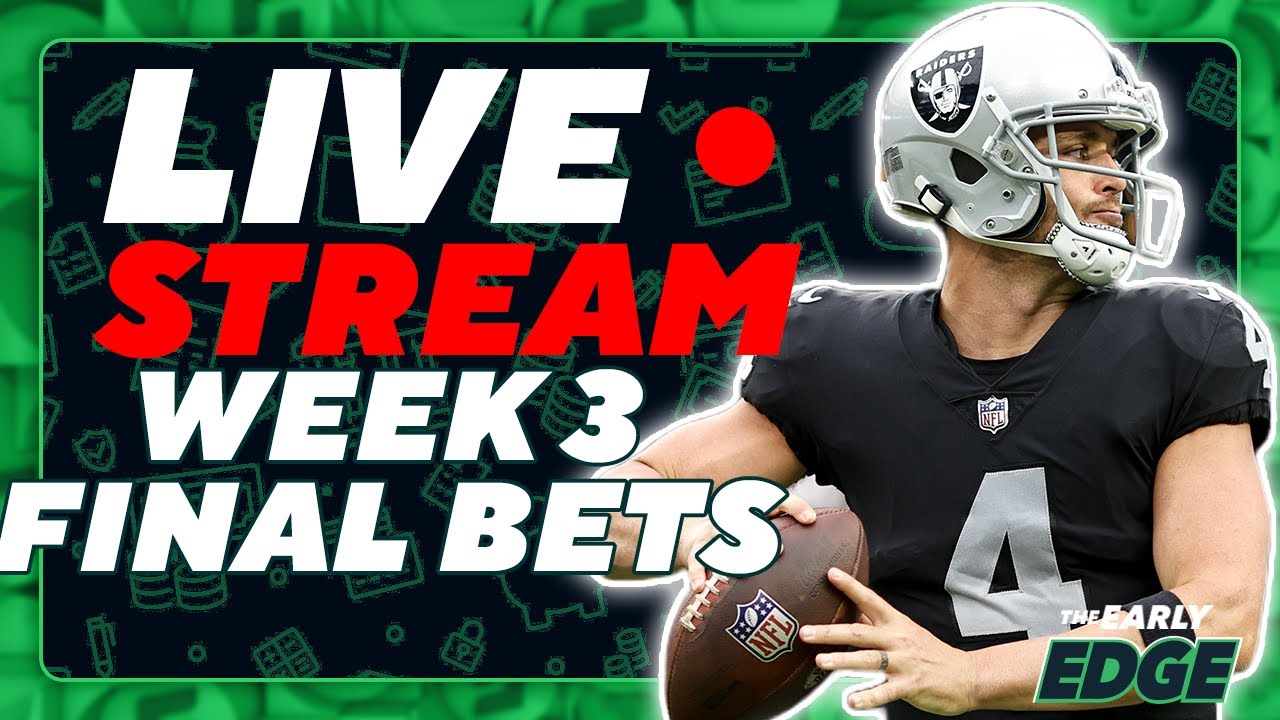 🏈💰 FINAL BETS BEFORE KICKOFF - NFL Week 3 Picks, Props, Free Odds & Parlays
