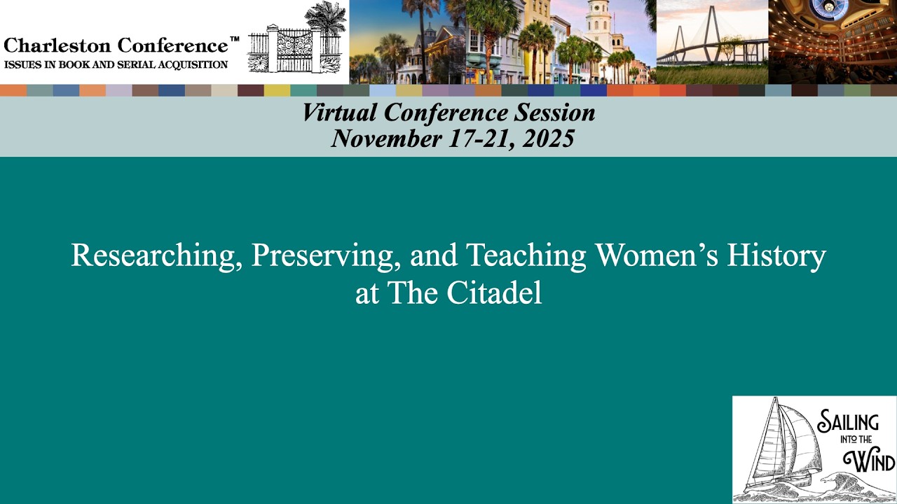 Researching, Preserving, and Teaching Women’s History at The Citadel