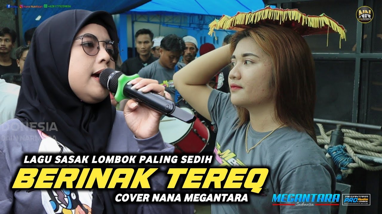 SASAK LOMBOK SAD SONG TEREQ COVER NANA NUTRIISARI MEGANTARA