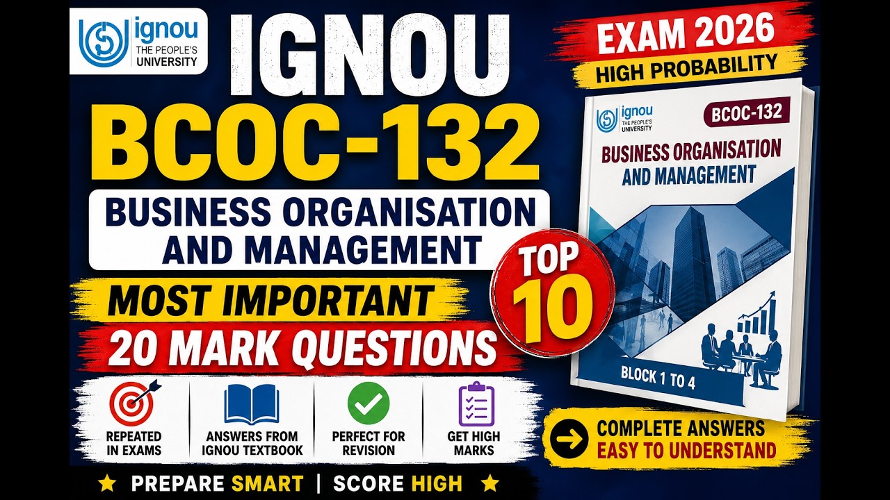 IGNOU BCOC-132 Important Questions 2026 | Top 10 Most Expected 20 Mark Questions - Part 1