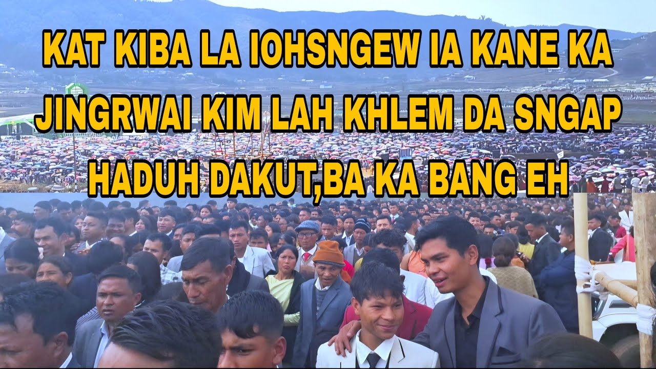Donbun hajar donbun spah ruh//ka jingrwai ba sngewtynnad tam jin baroh kat kiba la iohsngew 🙏