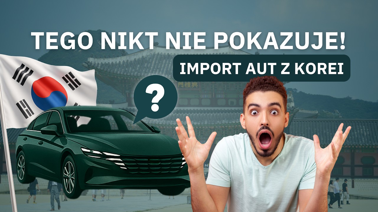 Samochody z Korei do Polski &mdash; jak wygląda import aut z Korei?