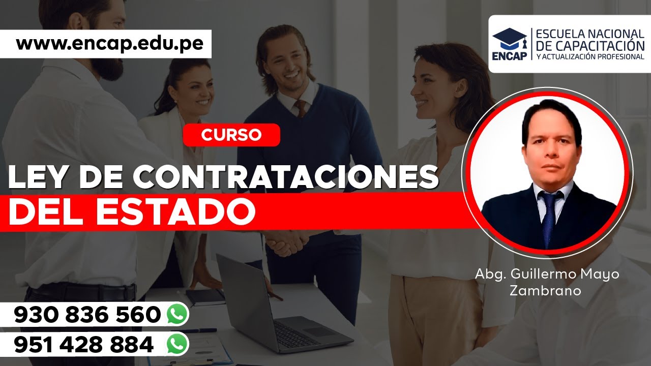 CURSO: LEY DE CONTRATACIONES DEL ESTADO - 2025