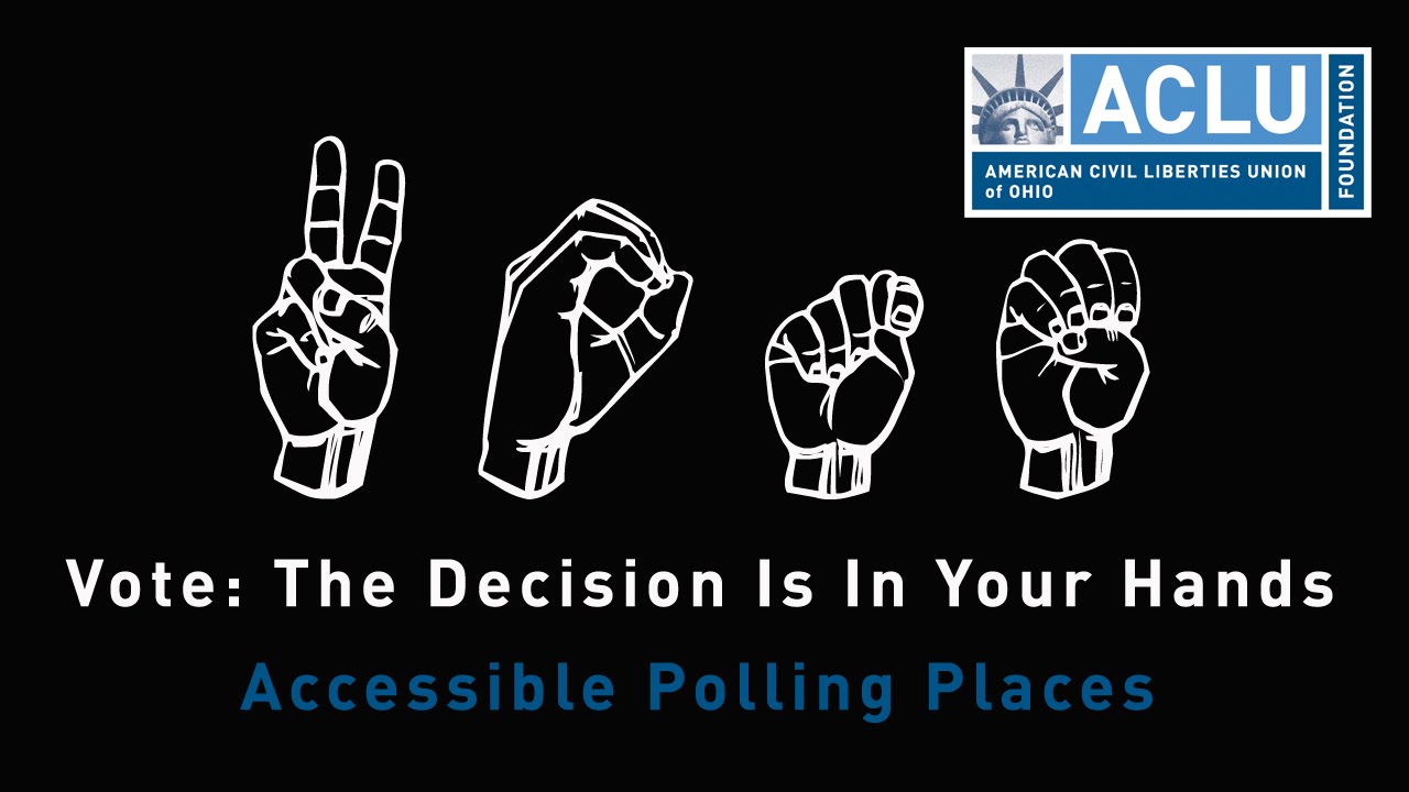Deaf Voter Rights - Accessible Polling Places