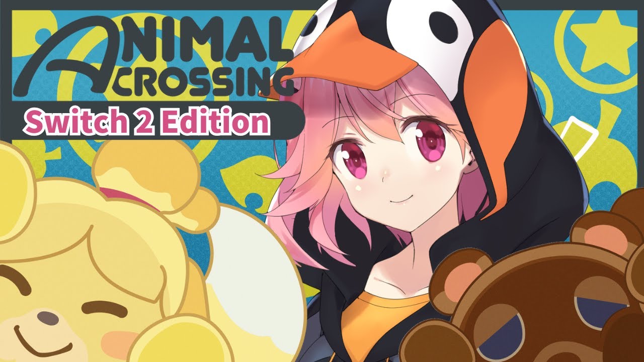 【あつまれ どうぶつの森 Nintendo Switch 2 Edition】Ver.3.0から始めるどうぶつの森【初見実況】