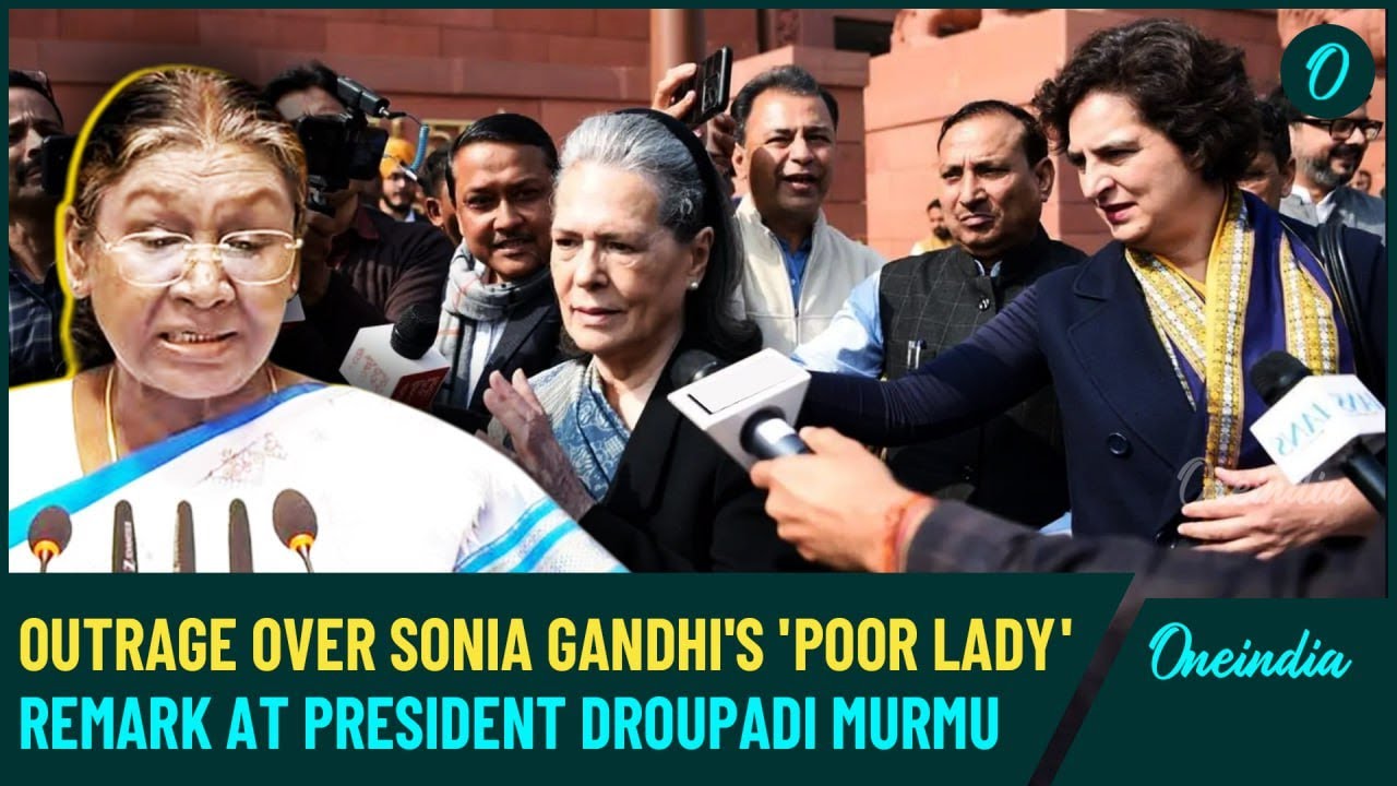 Congress' Elite Arrogance: Sonia Gandhi's 'Poor Lady' Jibe at President Murmu Sparks Outrage