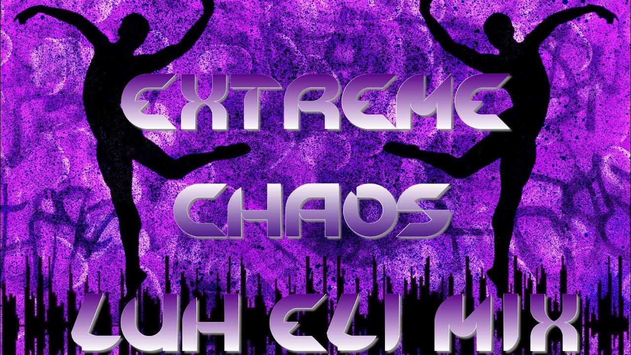 EXTREME CHAOS