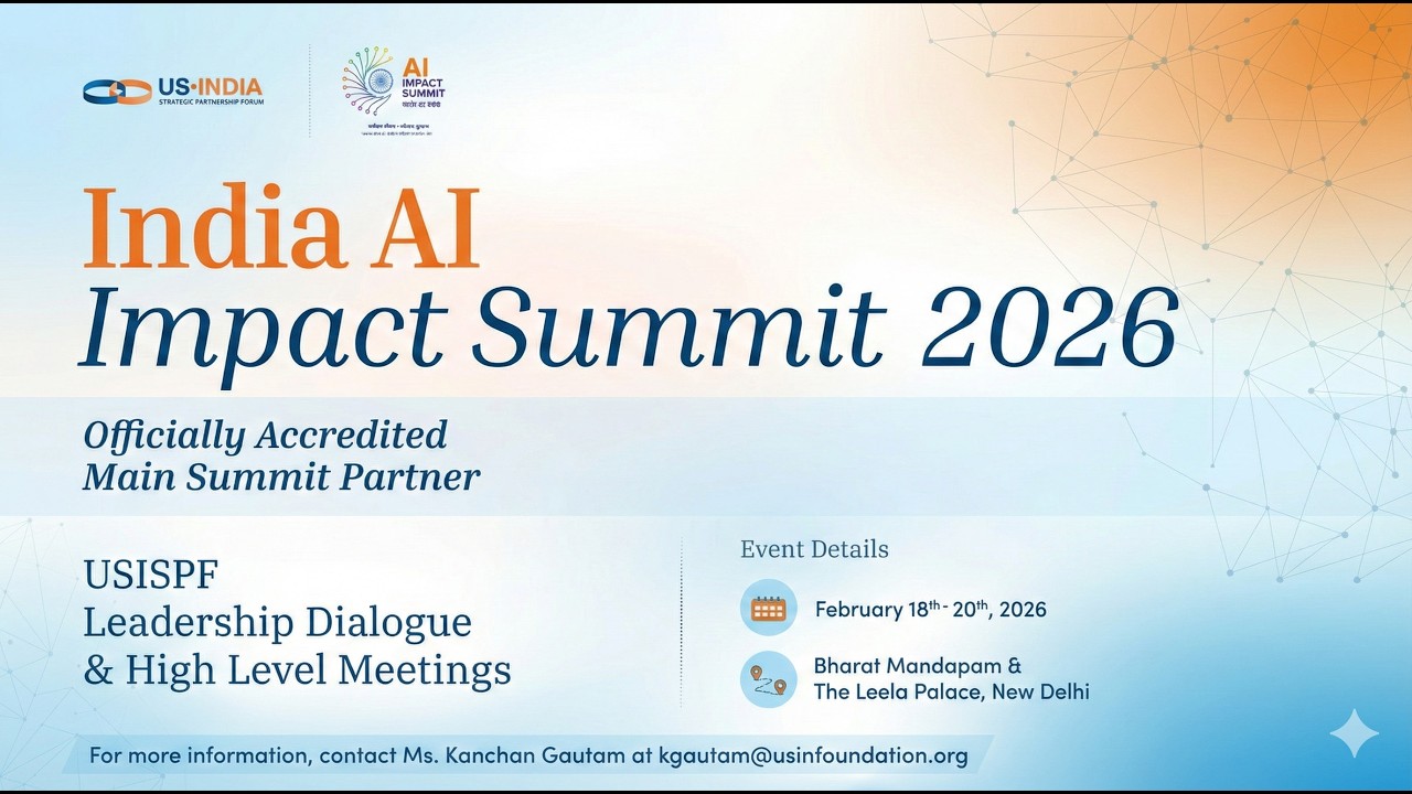 USISPF AI Leadership Dialogue | Official Event of the AI Impact Summit 2026