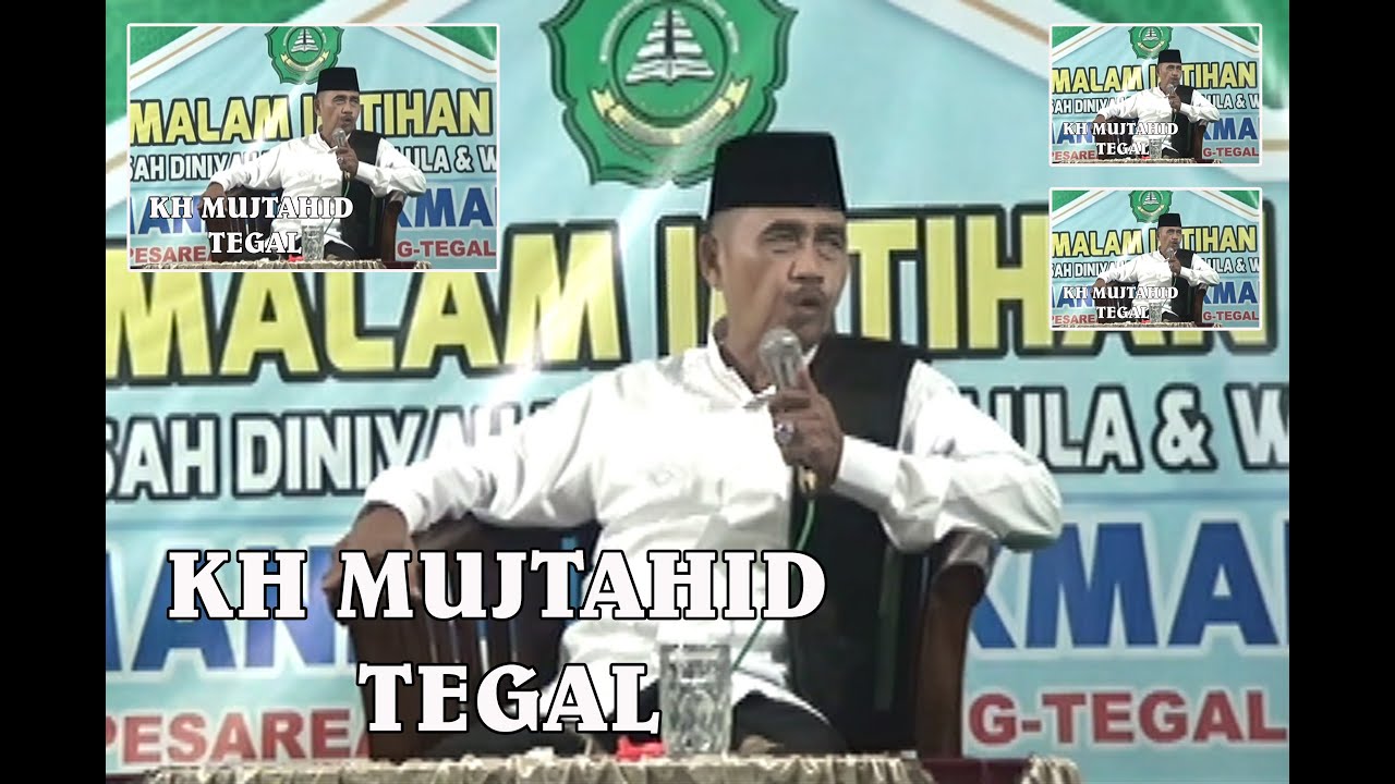 KH MUJTAHID  TERBARU MARET 2024 DI MDTA MANBAUL HIKMAH PESAREAN -- PAGERBARANG - TEGAL.LUCU ABIS