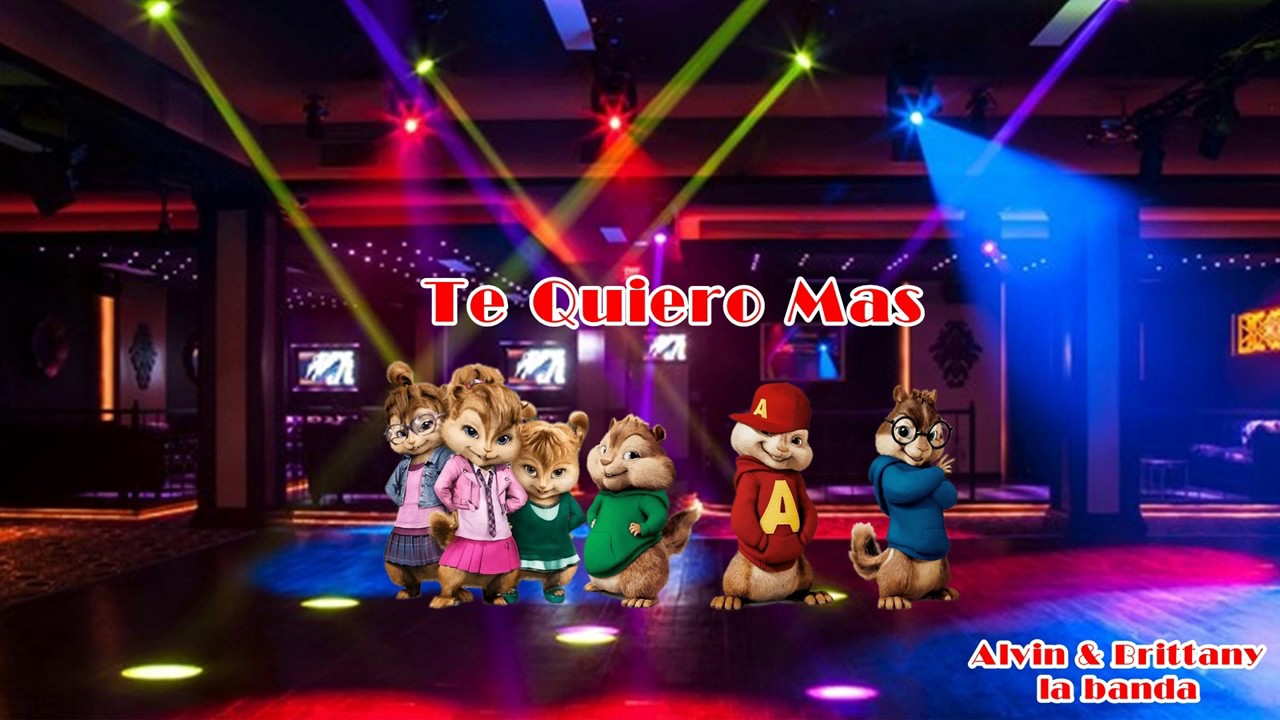 Te Quiero Más - TINI, Nacho (Alvin & Brittany) ⬇Suscribete⬇ 🐿