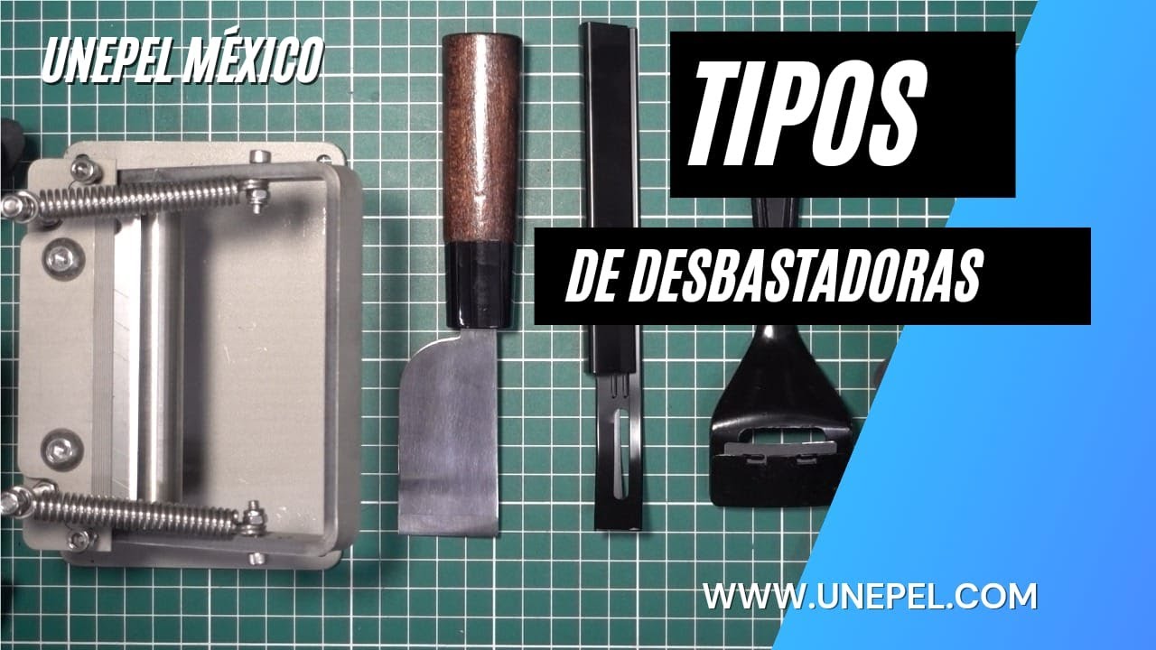 Tipos de desbastadoras - UNEPEL