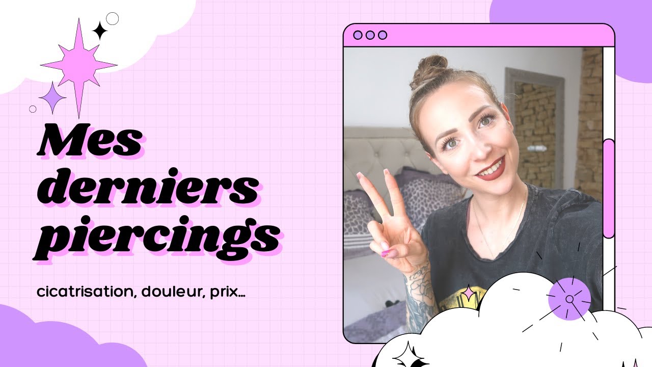 MES PIERCINGS, DAITH, ROOK, CONCH, ANTI HELIX ET TÉTON. Cicatrisation, douleur, prix