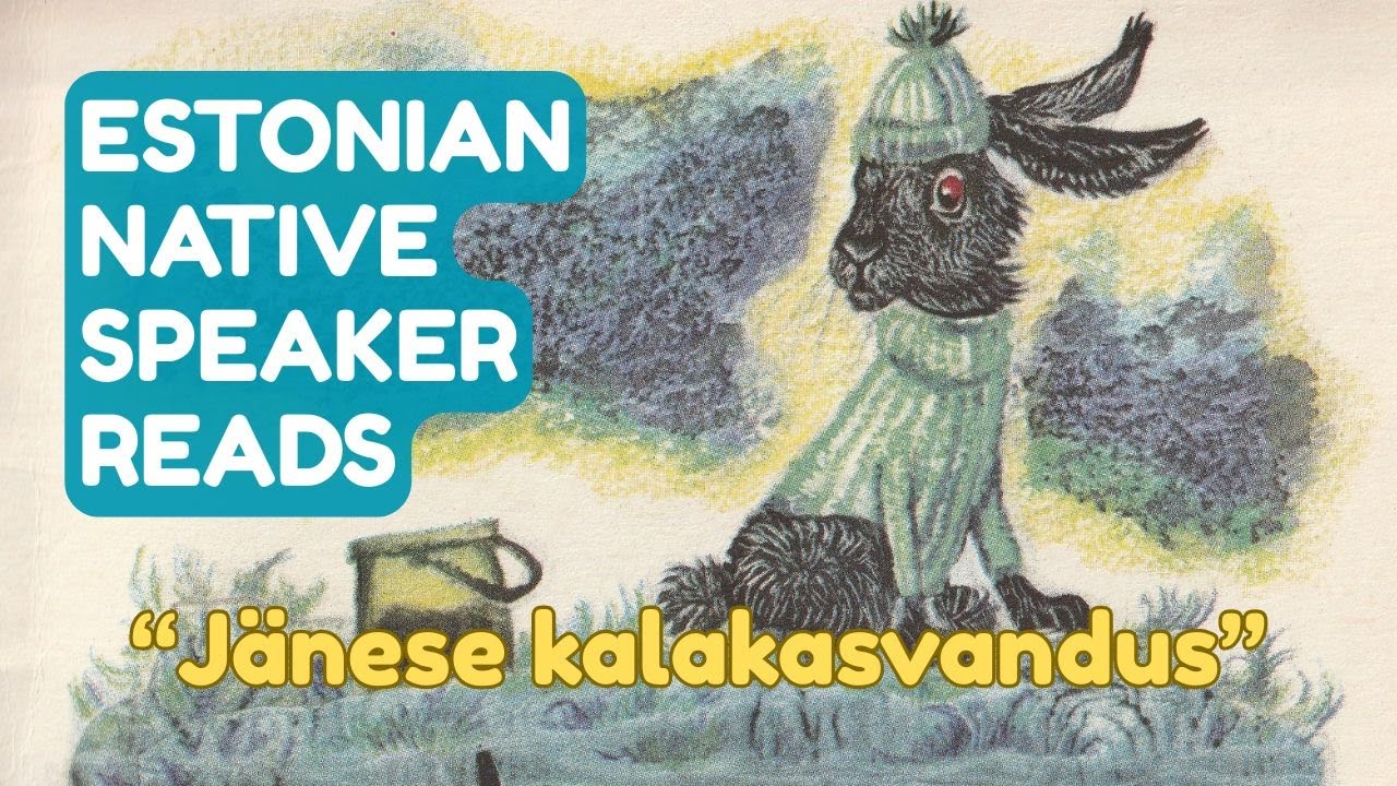 [Estonian Native Speaker reads] 
