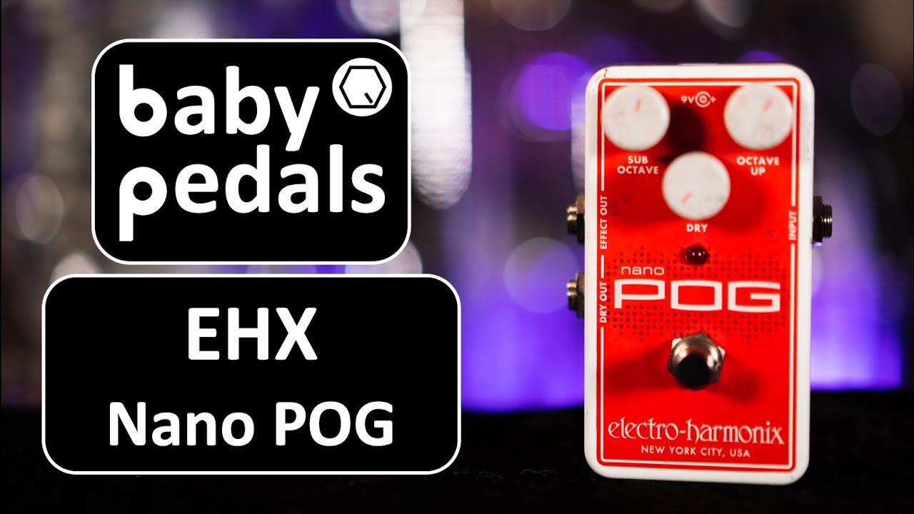 Electro Harmonix Nano POG - babypedals