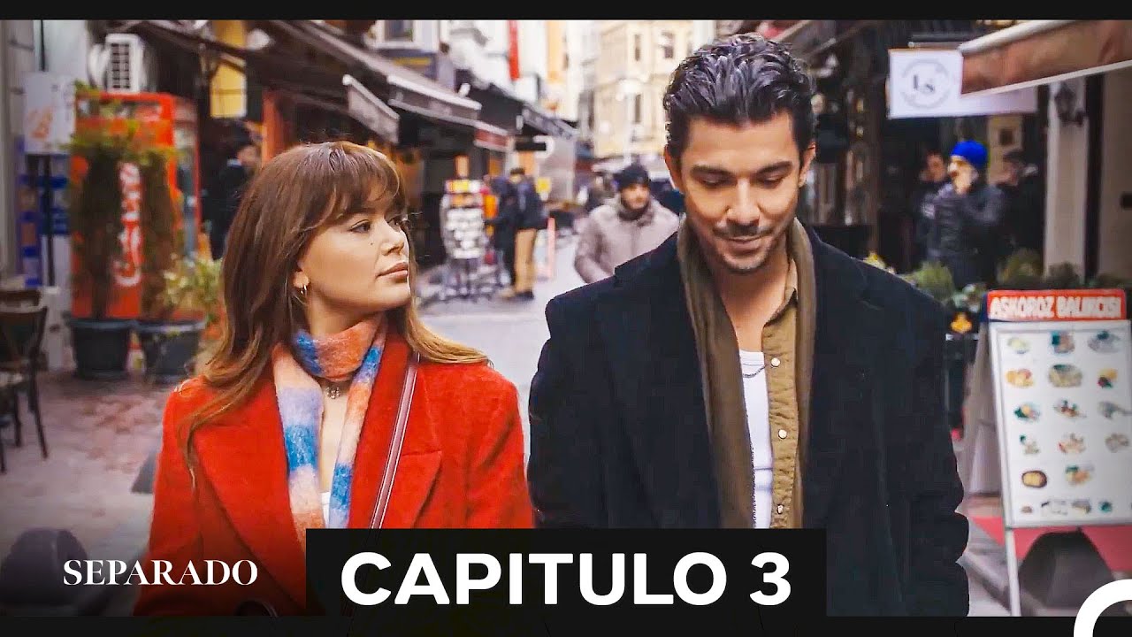 Separado Episodio 3 (Doblado en Español)