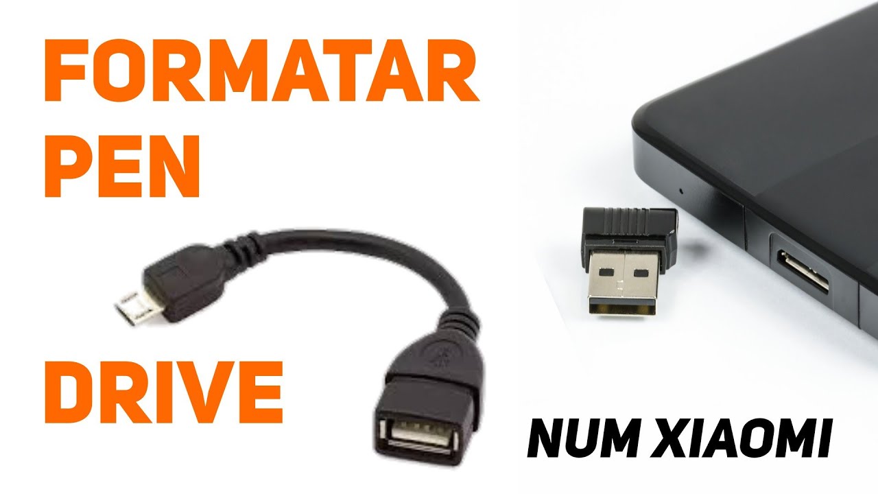 Como Formatar um PEN DRIVE Usando um Celular da Xiaomi