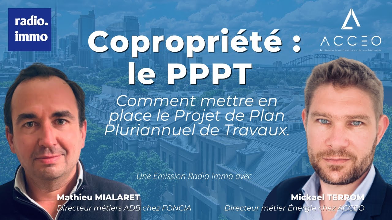 Tout savoir sur le Projet de Plan Pluriannuel de Travaux en copropriété