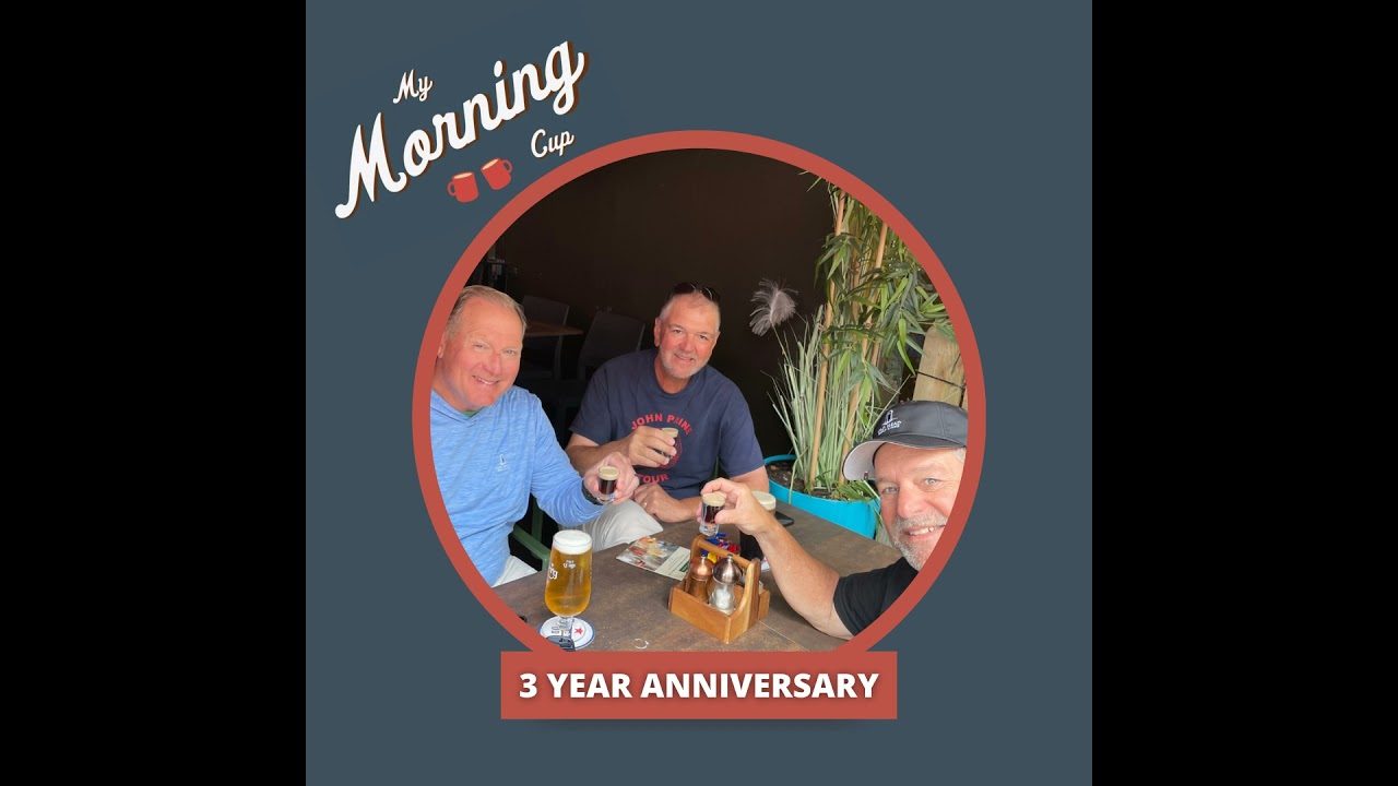 E156 - 3 Years of My Morning Cup