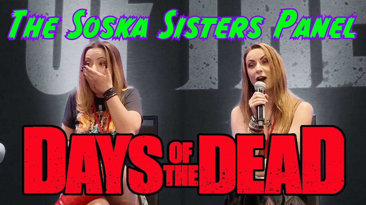 The Soska Sisters Panel from Days of the Dead - Scaredycast Episode 325