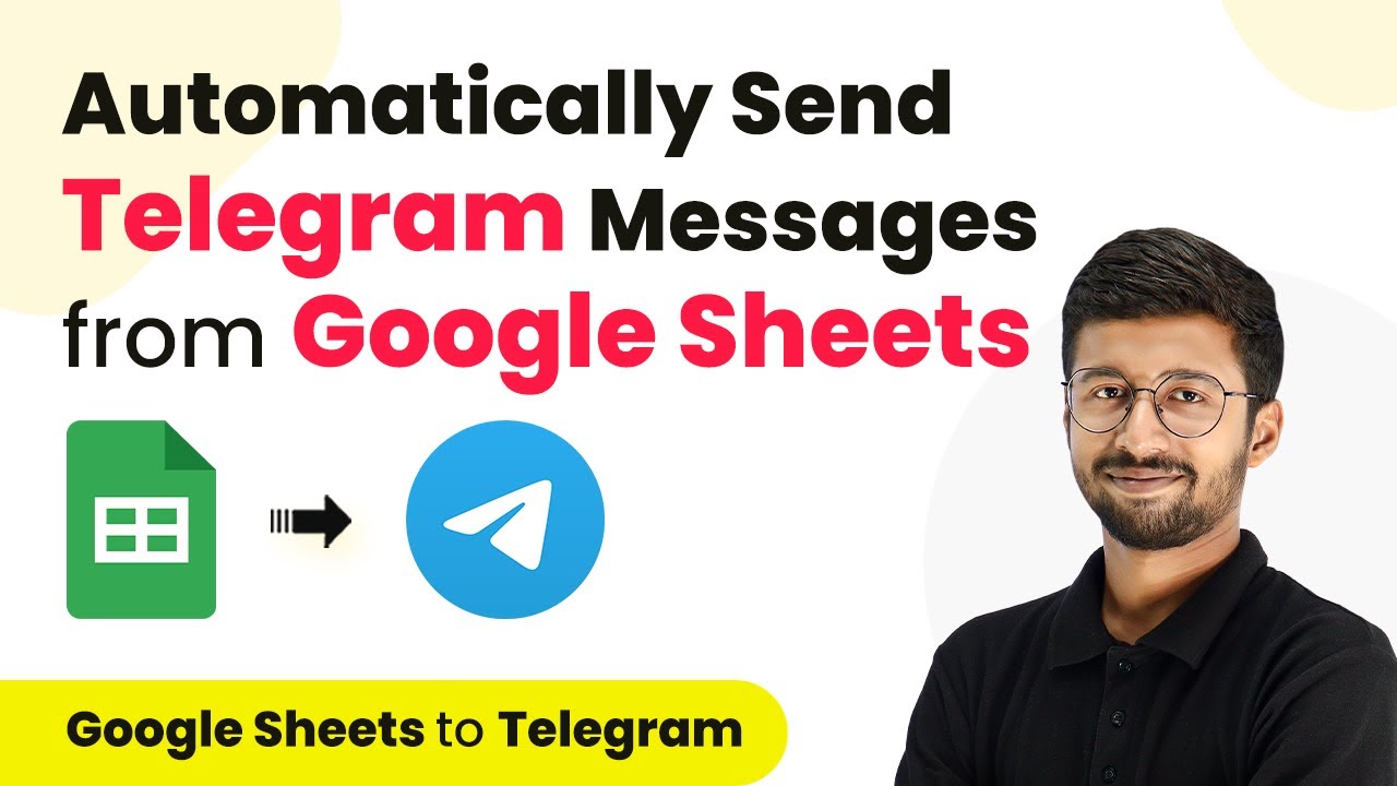How to Auto-Send Messages from Google Sheets to Telegram (Step-by-Step)