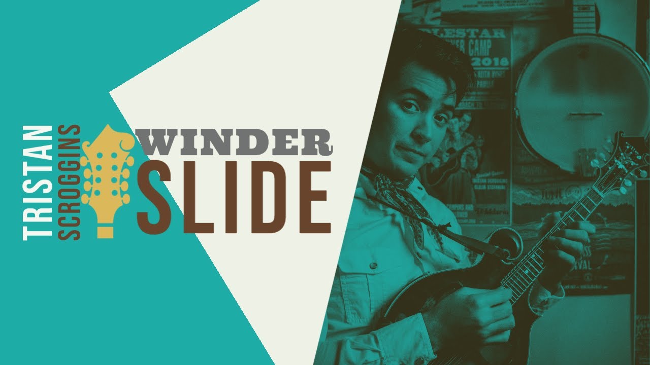 Winder Slide // Mandolin // Tristan Scroggins