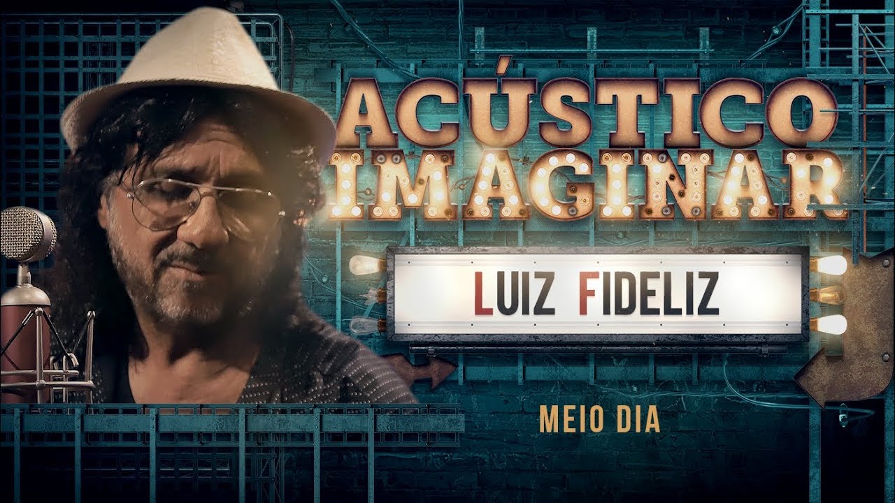 Luiz Fidelis - Meio dia