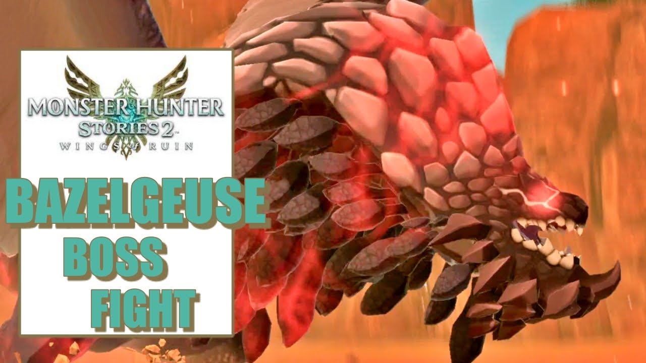 Bazelgeuse Boss Fight - Monster Hunter Stories 2