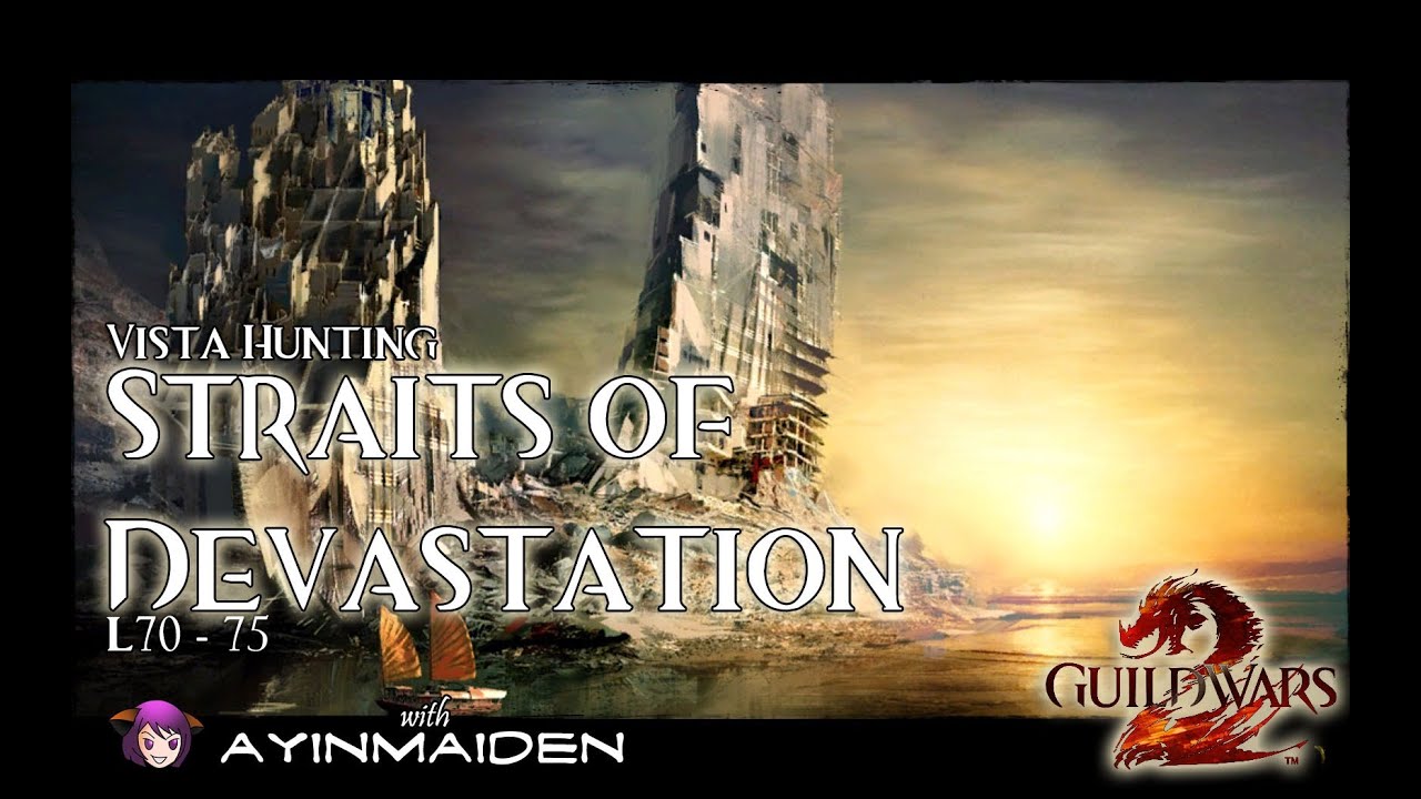 ★ Guild Wars 2 ★ - Straits of Devastation Vistas