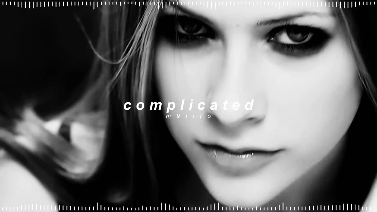 avril lavigne - complicated ( 𝘀𝗽𝗲𝗱 𝘂𝗽 + 𝗿𝗲𝘃𝗲𝗿𝗯 )