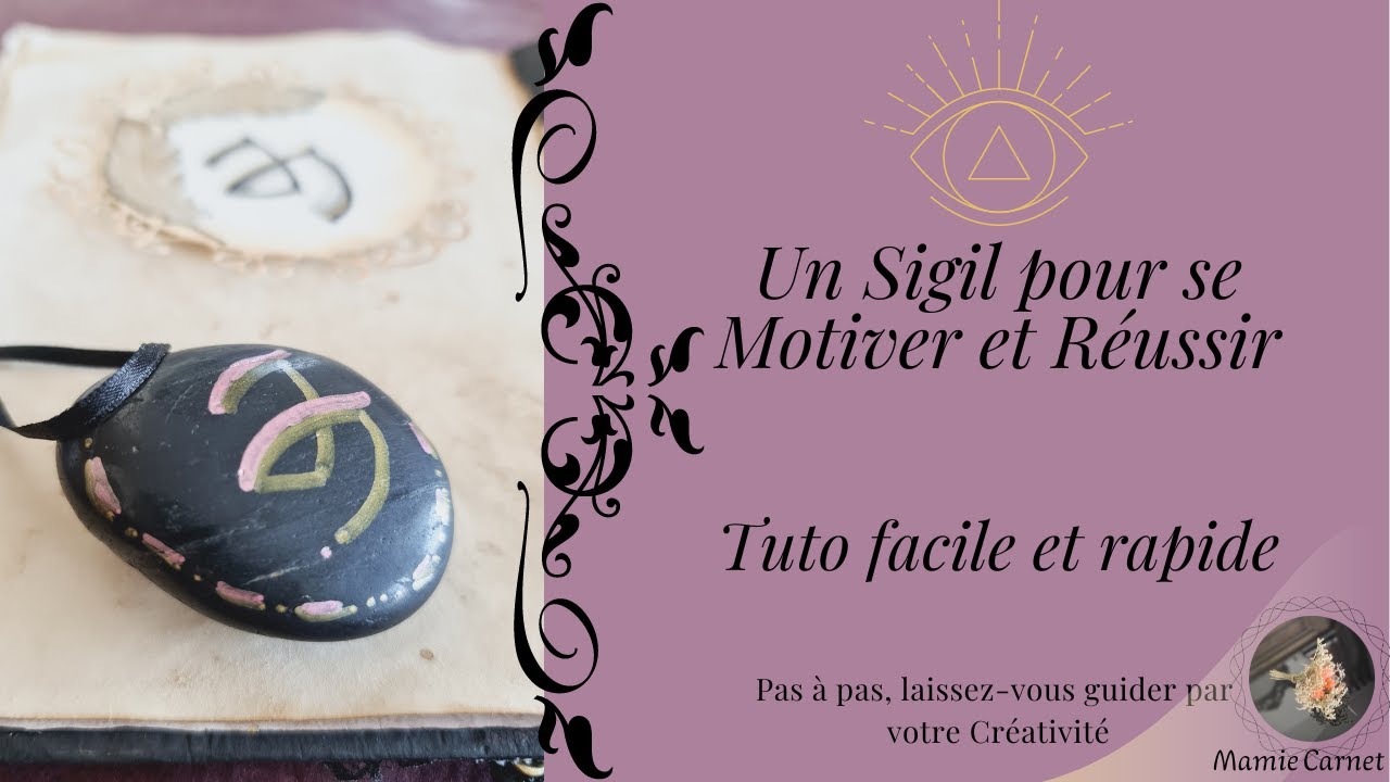 👵TUTO POUR FAIRE UN SIGIL DE MOTIVATION | AUTRE MÉTHODE DE MAMIE CARNET