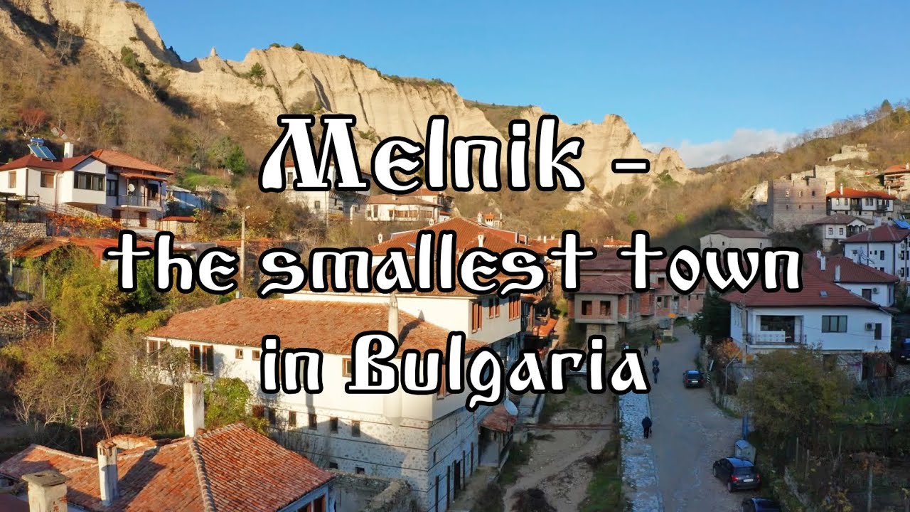 Мелник и Мелнишките пирамиди / Melnik, Bulgaria (drone video)