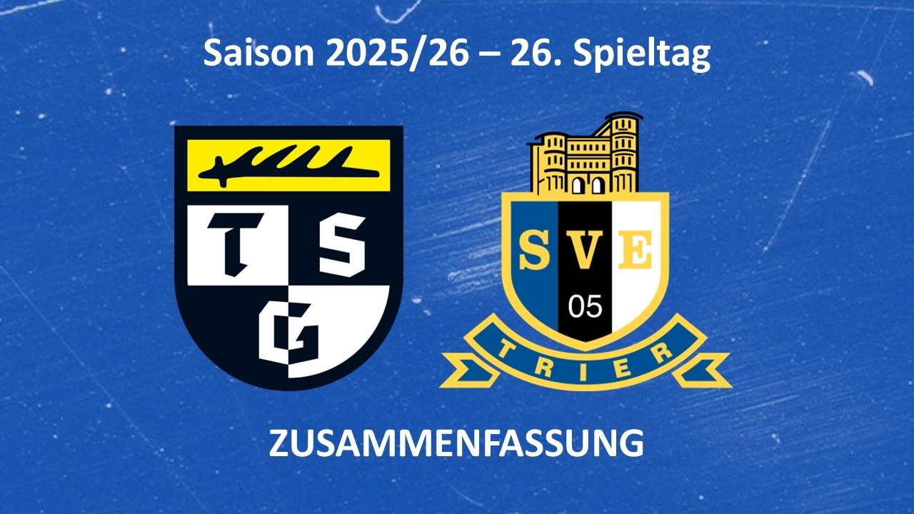SVE-TV: TSG Balingen vs. Eintracht Trier - Highlights (26. Spieltag Saison 25/26)