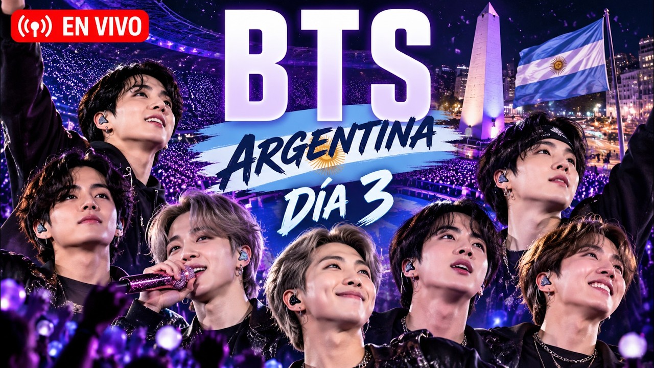 🔴LIVE BTS EN ARGENTINA BUENOS AIRES | CONCIERTO EN VIVO D&Iacute;A 3 | BTS ARIRANG WORLD TOUR 💜